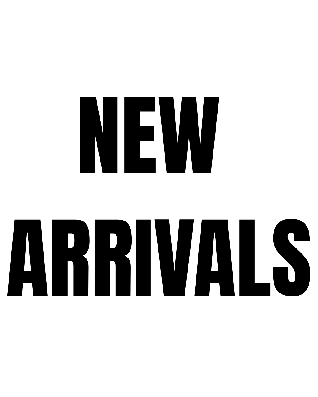 New Arrivals